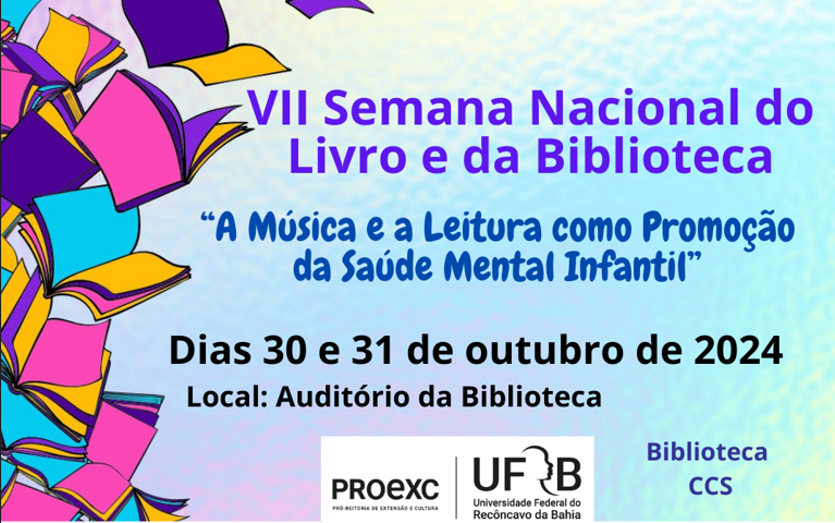 VII SEMANA NACIONAL DO LIVRO E DA BIBLIOTECA