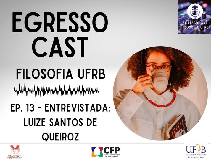 EgressoCast Luize Ep. 13