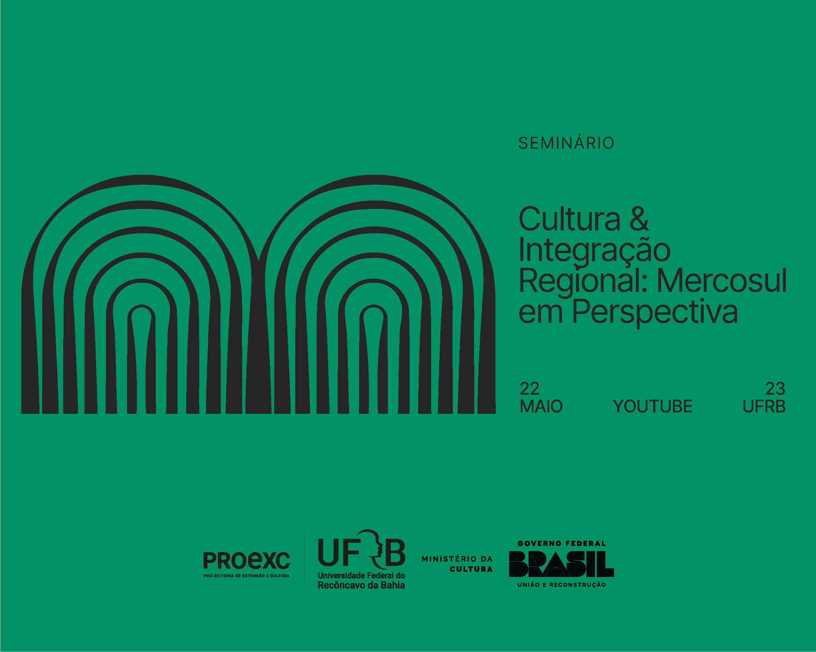 Seminário Virtual - Cultura e integração regional: Mercosul em perspectiva