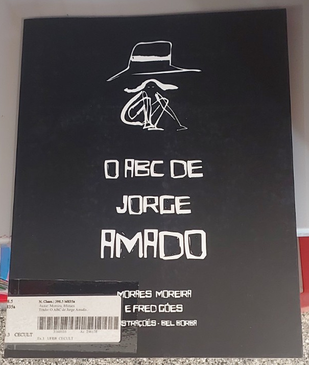 Capa de O ABC de Jorge Amado, de Moraes Moreira e Fred Góes, em exemplar do acervo da Biblioteca.