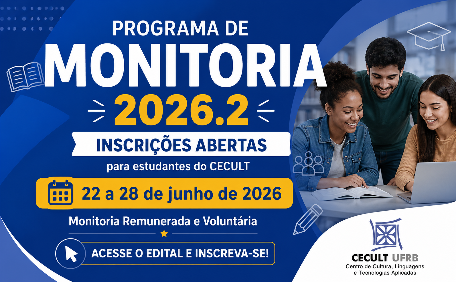 Programa de Monitoria 2026.2 abre inscrições para estudantes do CECULT
