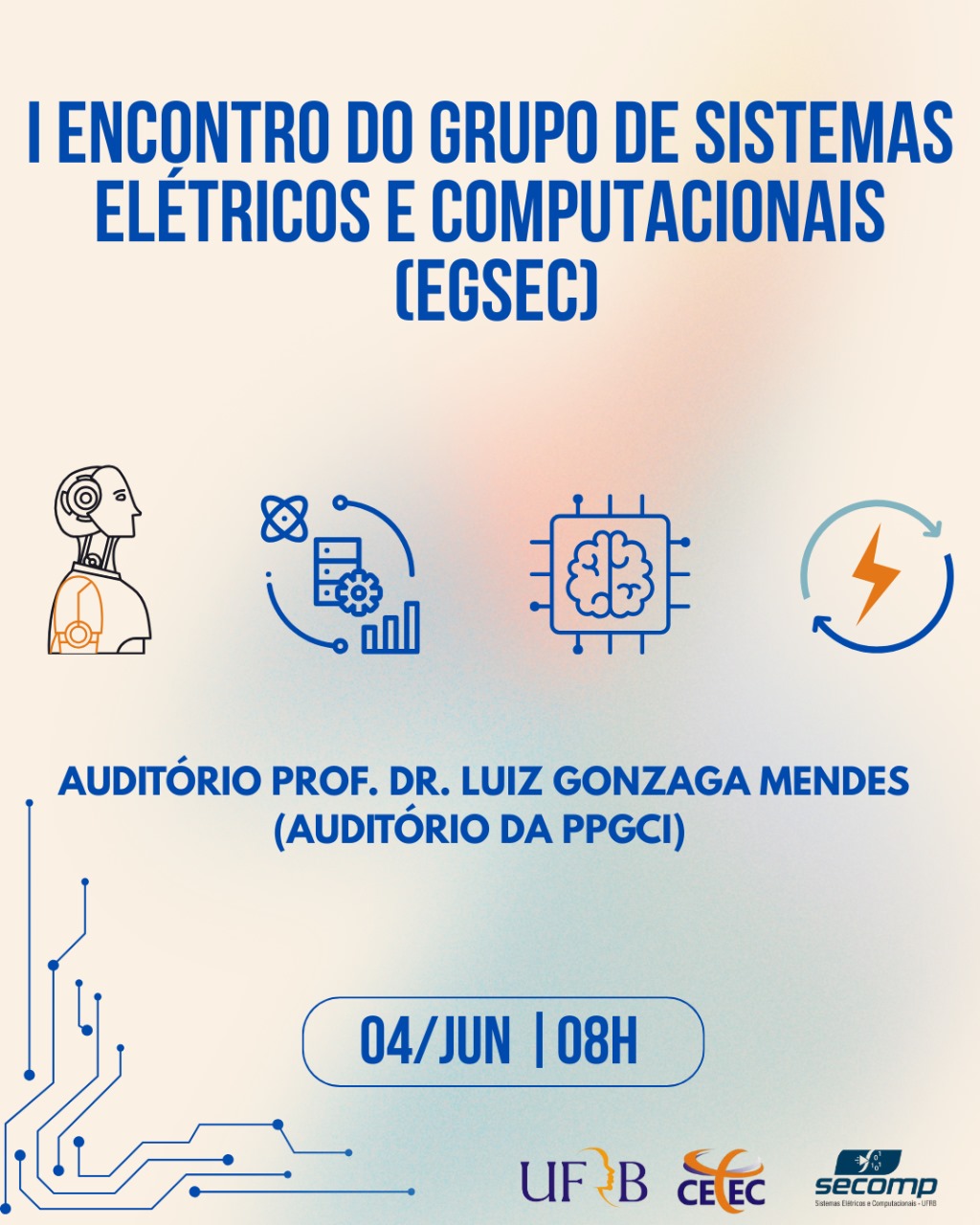 I Encontro do Grupo de Sistemas Eletricos e Computacionais EGSEC