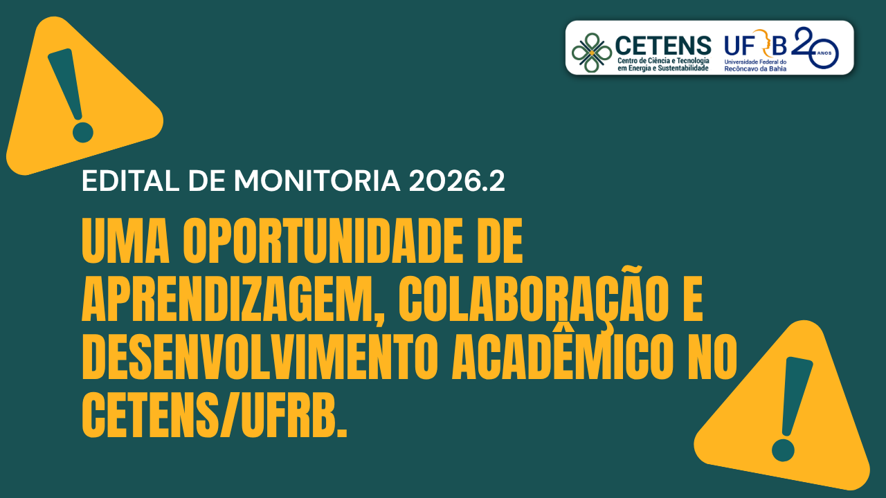 CETENS abre inscrições para o Processo Seletivo de Monitoria Voluntária 2026.2