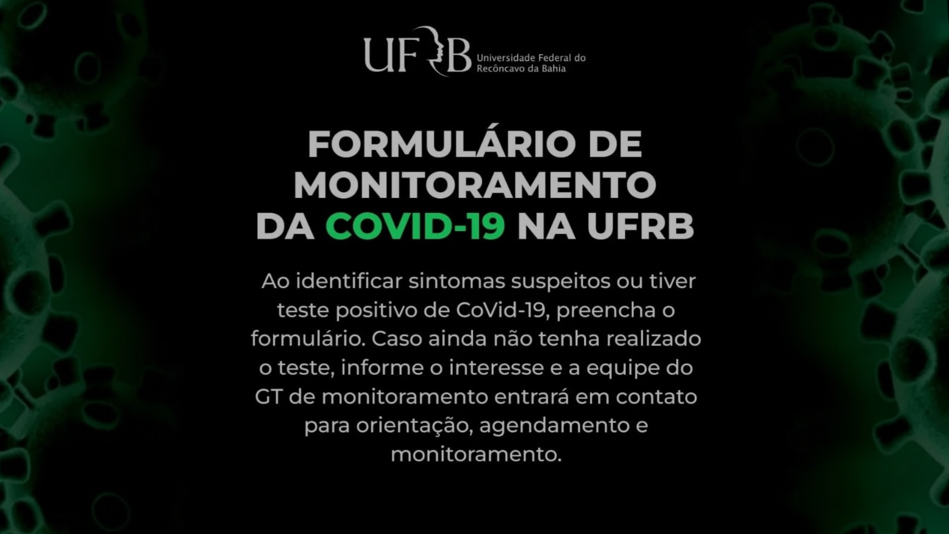 Formulário de Monitoramento da CoVid-19 na UFRB