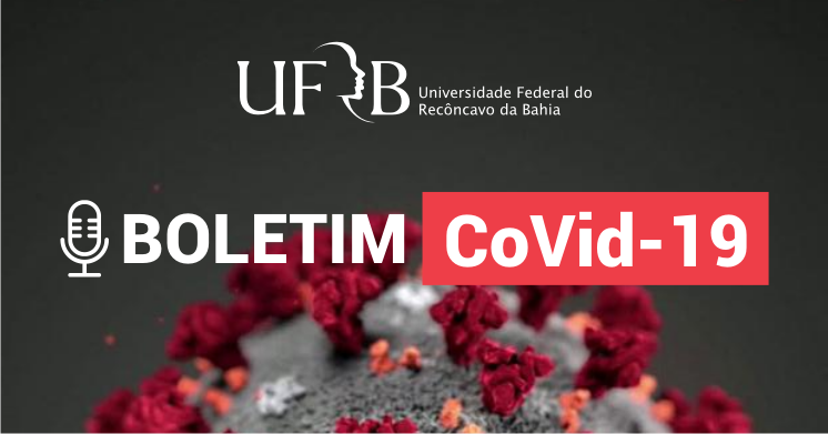 Boletim CoVid-19 (Recôncavo)