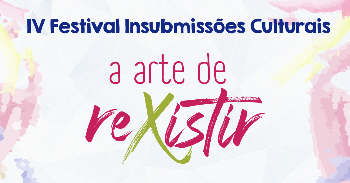 UFRB abre inscrições para o 4º Festival Insubmissões Culturais na Reconcitec 2023