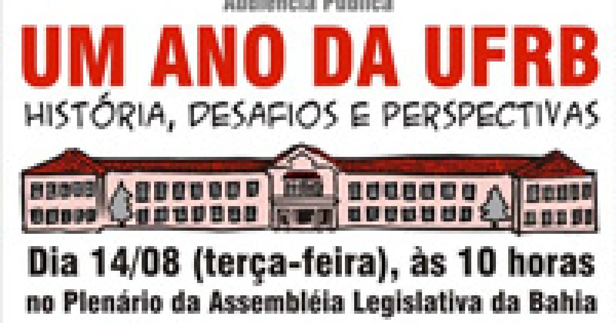 Audiência Pública sobre a UFRB na Assembléia Legislativa
