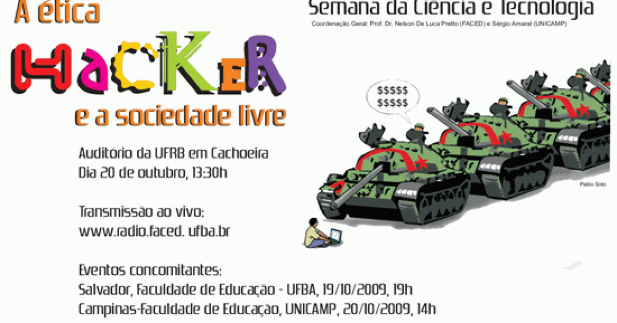 Seminário A Ética Hacker e a Sociedade Livre