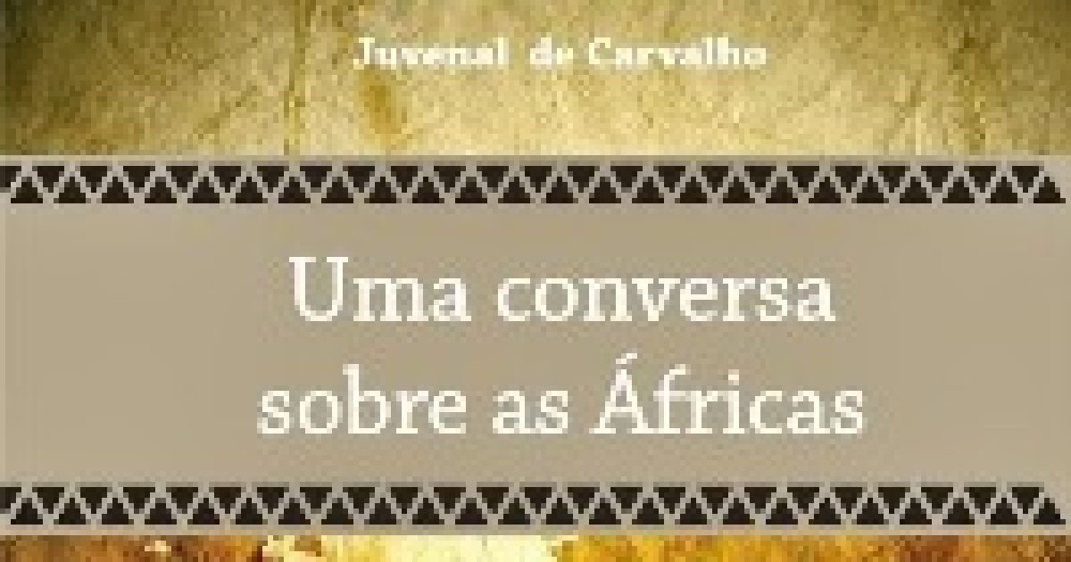 Professor da UFRB lança livro “Uma Conversa sobre as Áfricas”