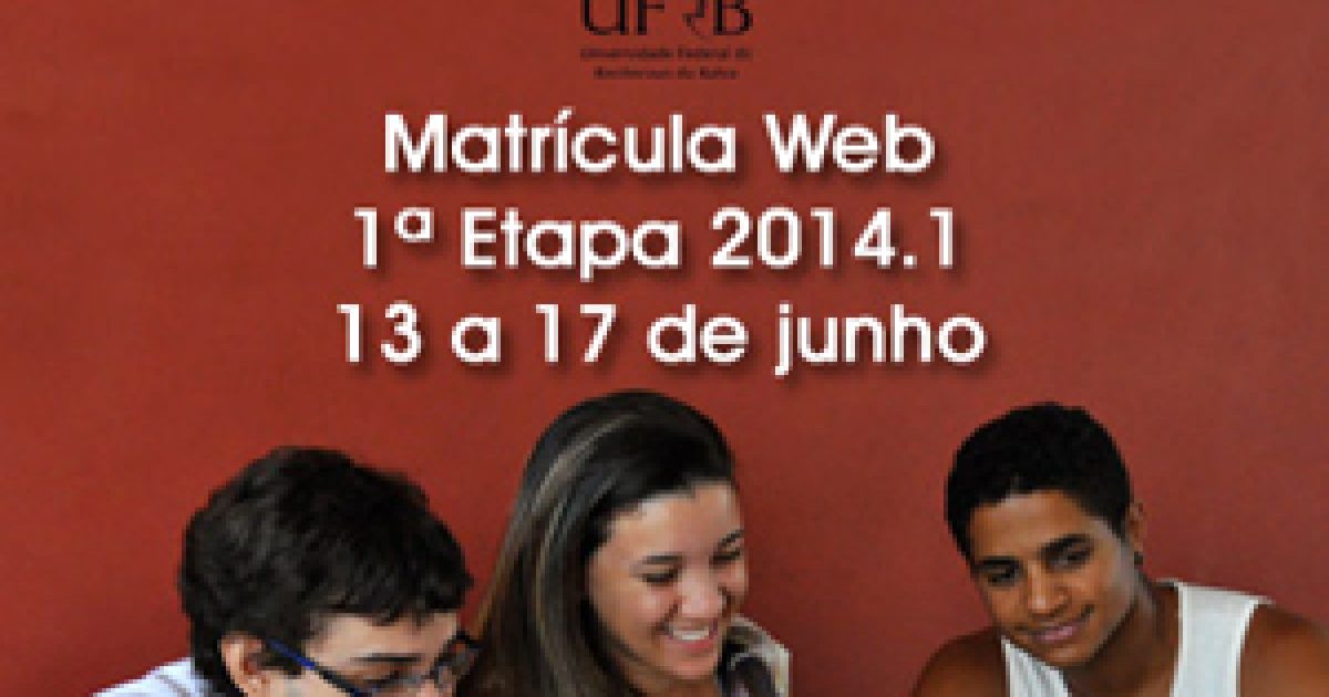 Primeira etapa da matrícula web 2014.1 da UFRB tem início