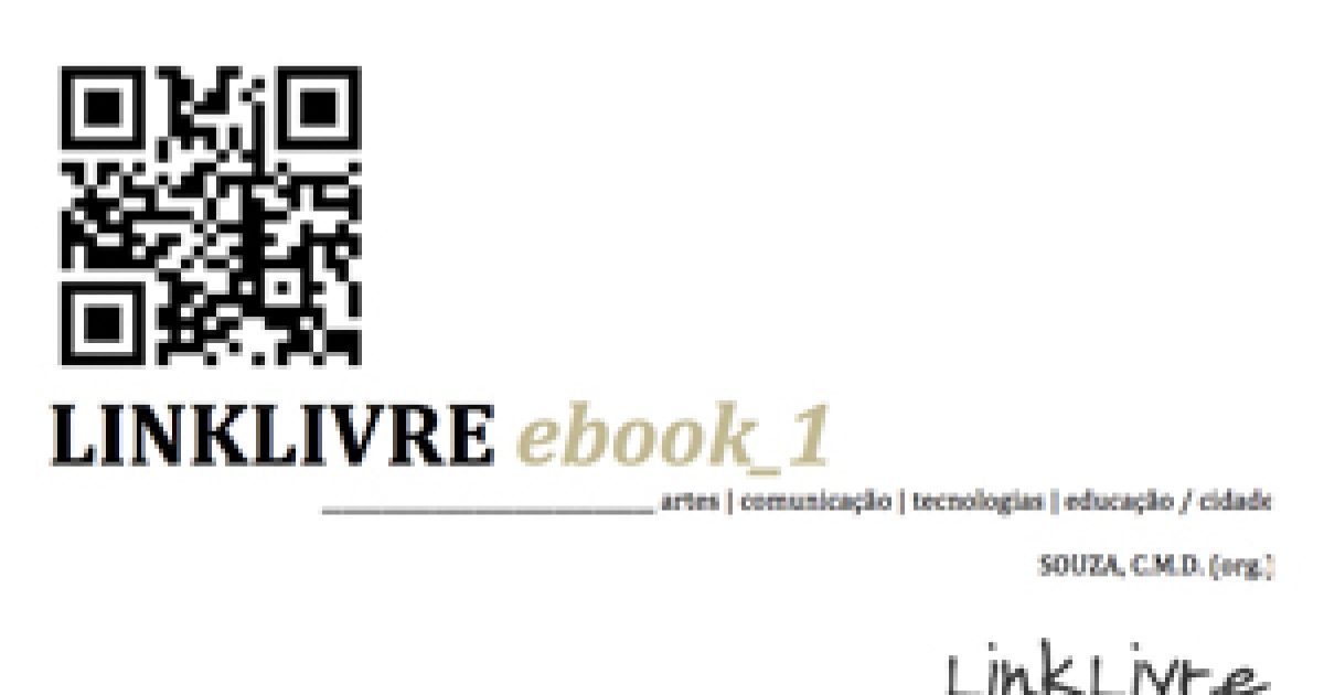 Grupo de Pesquisa da UFRB ‘Linklivre’ lança e-book sobre cultura digital