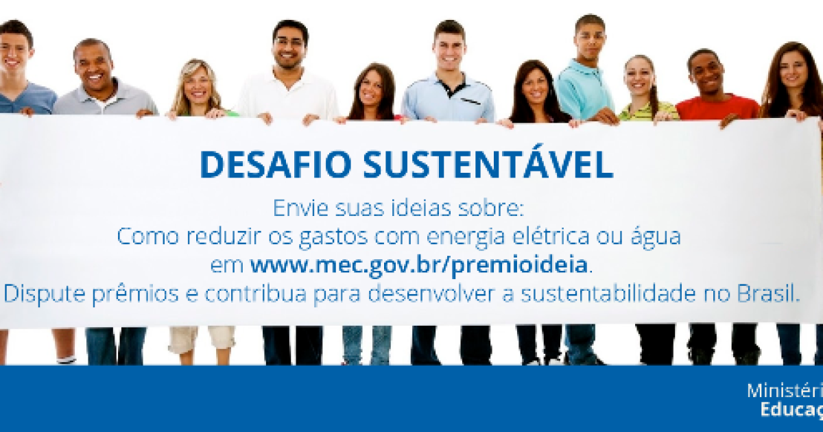 MEC lança Desafio da Sustentabilidade junto às universidades e institutos federais