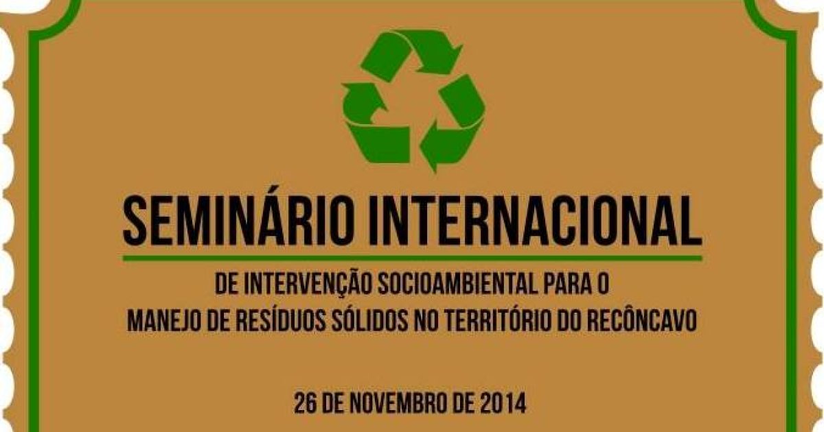 UFRB promove seminário sobre o manejo de resíduos sólidos no Recôncavo