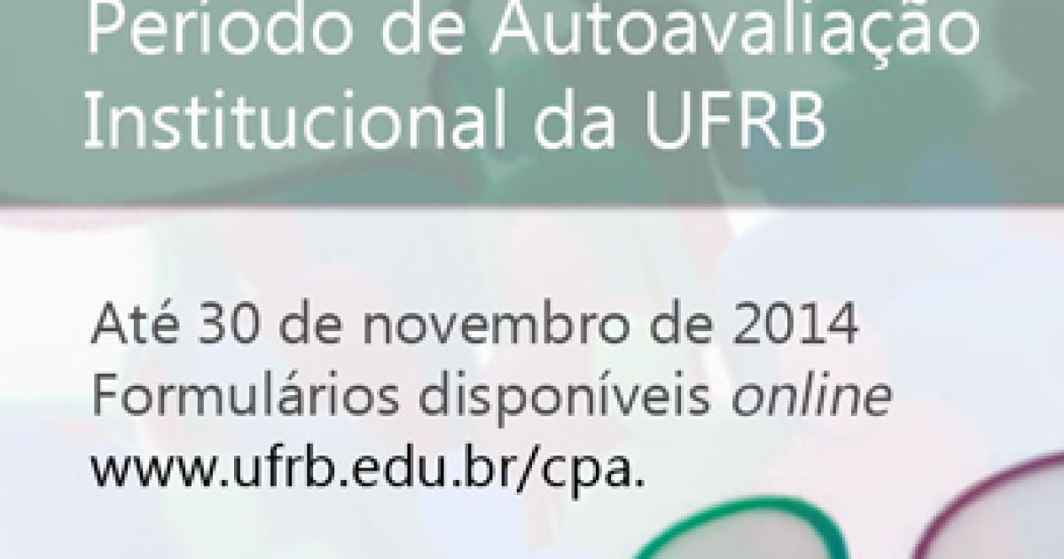 UFRB inicia mais um período da Autoavaliação Institucional 2012-2014
