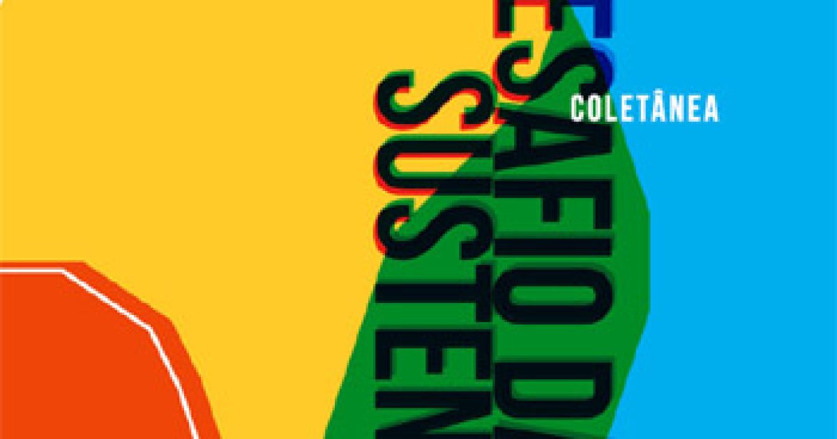 MEC lança Coletânea Desafio da Sustentabilidade com boas práticas de gestão