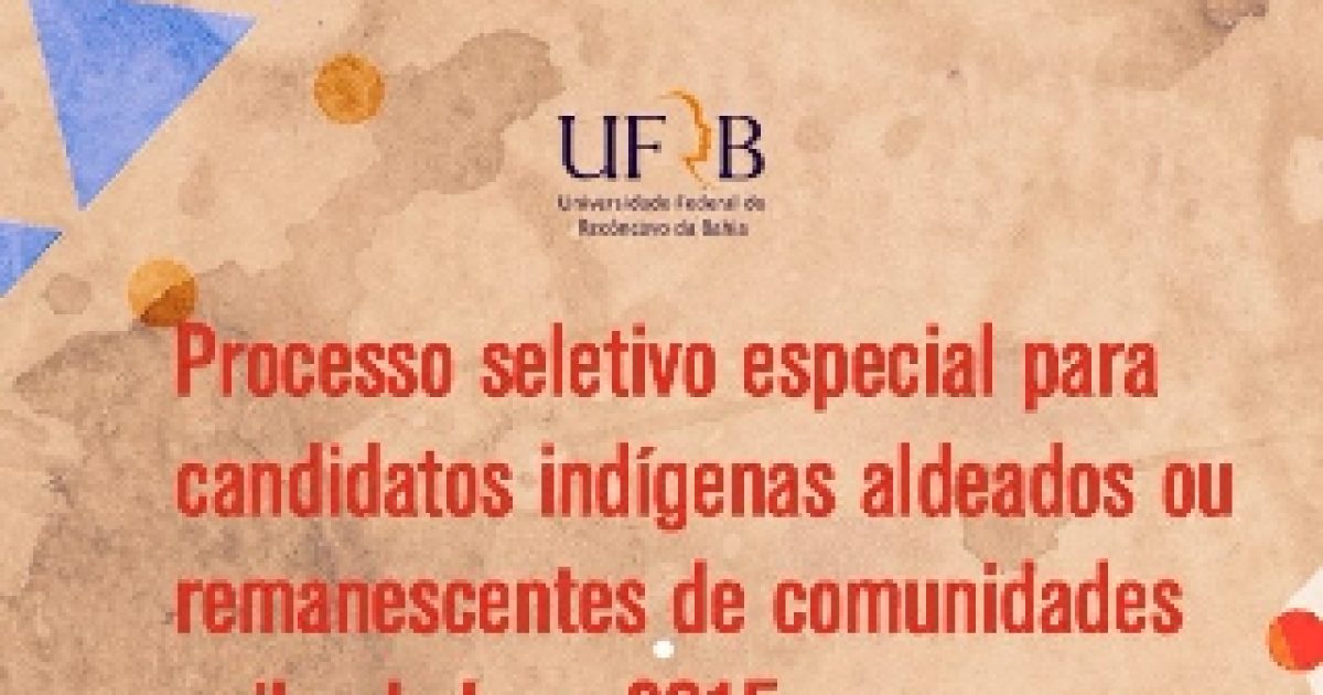 UFRB prorroga prazo de seleção com vagas para indígenas aldeados e remanescentes de comunidades quilombolas