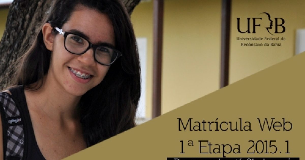 Prorrogadas até 31 de maio primeira etapa da matrícula web 2015.1 da UFRB
