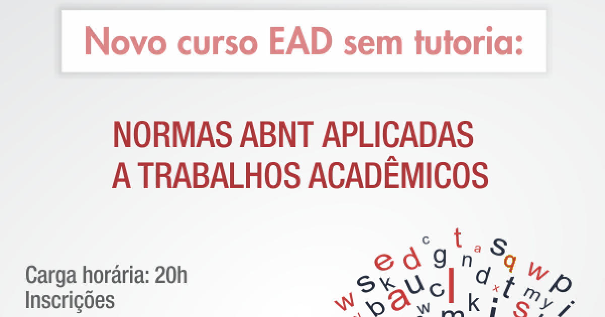 SEAD disponibiliza novo curso EAD sem tutoria: Normas ABNT aplicadas a Trabalhos Acadêmicos