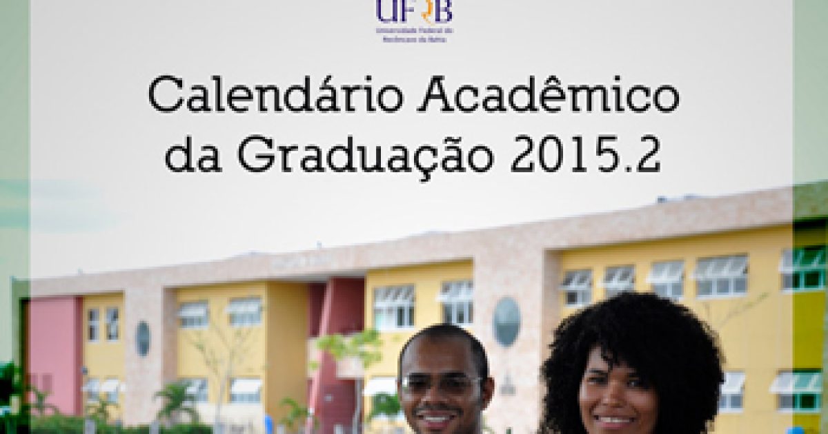 UFRB divulga Calendário Acadêmico 2015.2