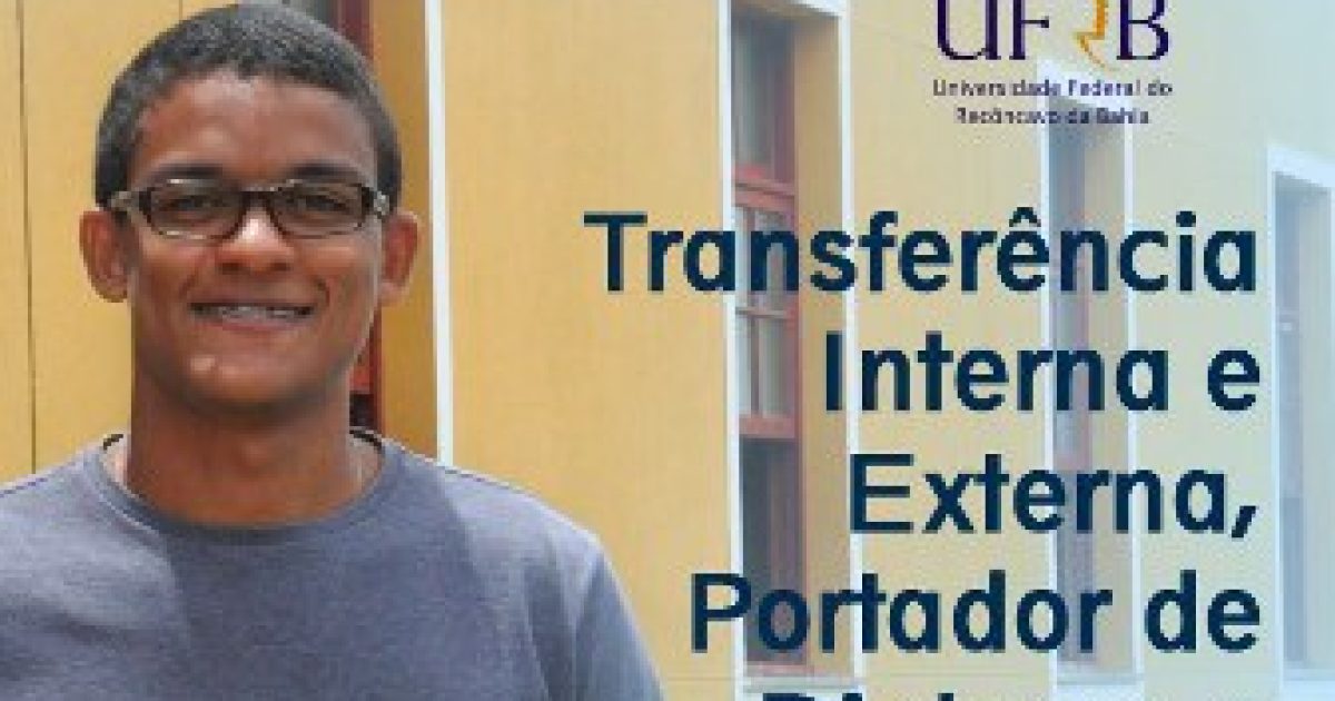 UFRB divulga matrícula para Transferências, Portador de Diploma e Rematrícula