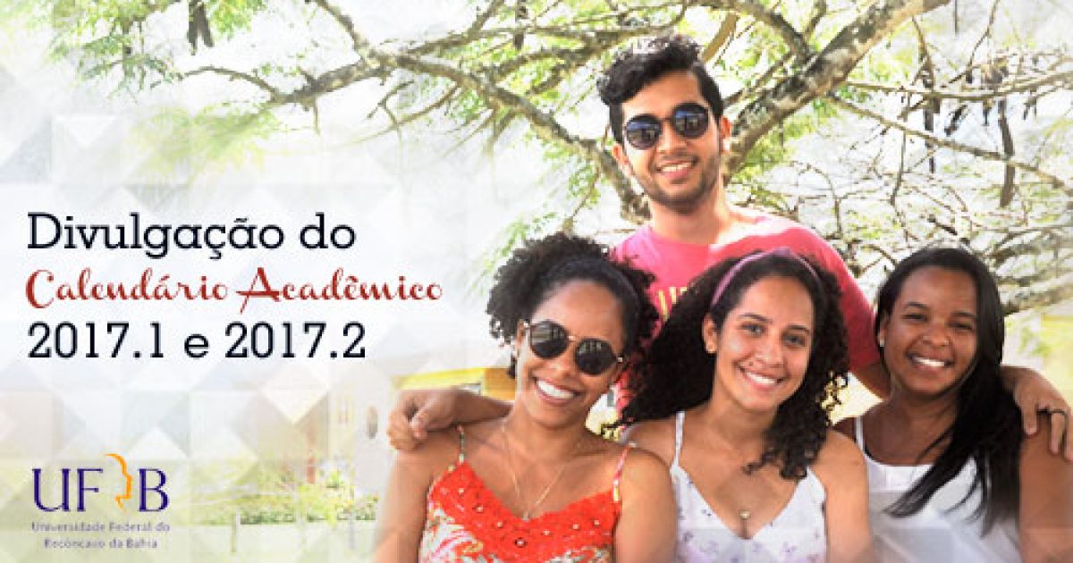 UFRB renomeia calendário acadêmico 2016.2 e aprova ajuste como 2017.1