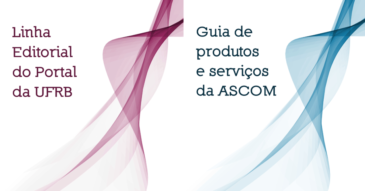 ASCOM lança série de documentos para orientar comunicação na UFRB