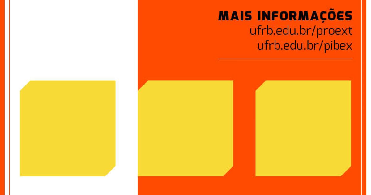 UFRB seleciona projetos e programas de extensão por meio do PIBEX 2017