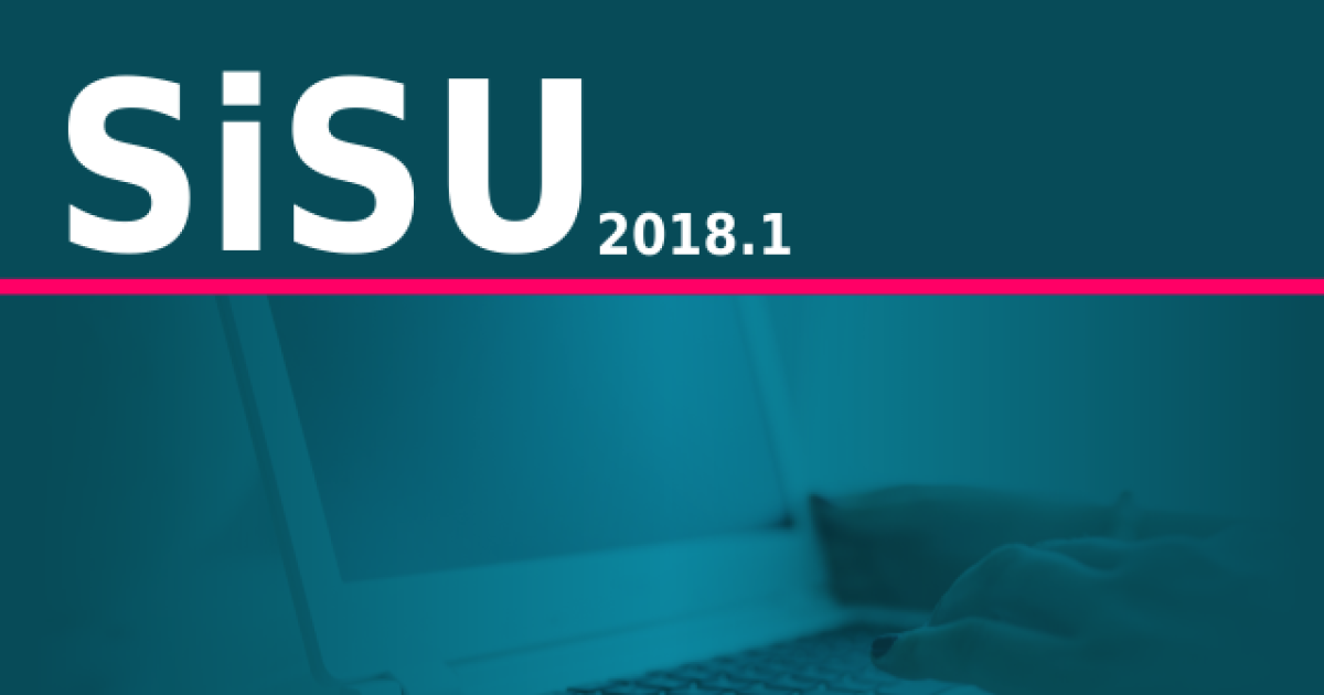 MEC divulga lista dos aprovados no SISU 2018.1; UFRB faz pré-matrícula nos dias 05, 06 e 07