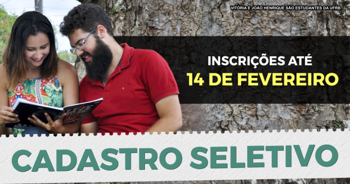 Inscrições para Cadastro Seletivo 2019.1 da UFRB seguem até 14 de fevereiro