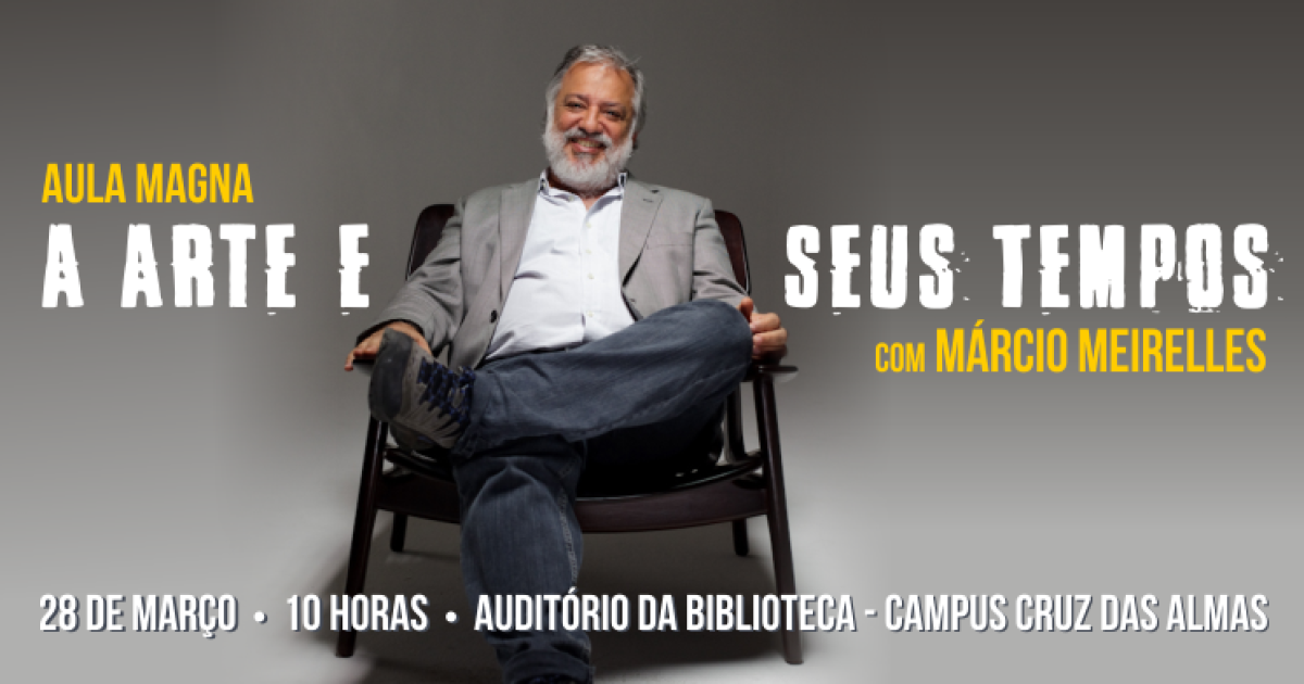 Marcio Meirelles recebe título de Doutor Honoris Causa da UFRB e faz aula magna