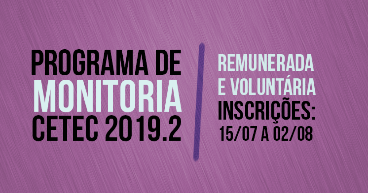 UFRB abre inscrições para Monitoria Voluntária e Remunerada 2019.2 do CETEC