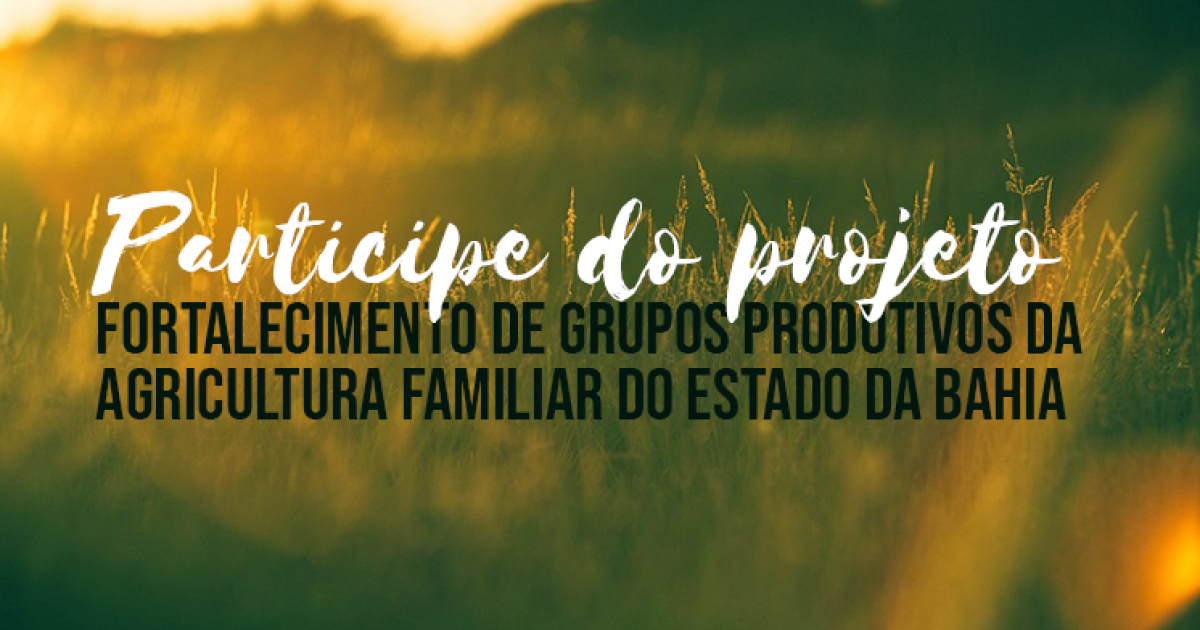 UFRB seleciona profissionais e alunos de graduação para projeto de agricultura familiar