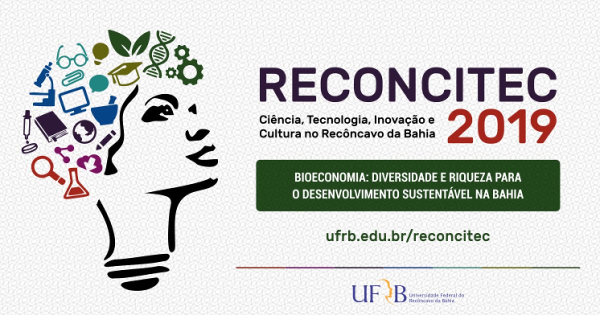 Maior evento acadêmico do Recôncavo, V Reconcitec tem início dia 16 na UFRB