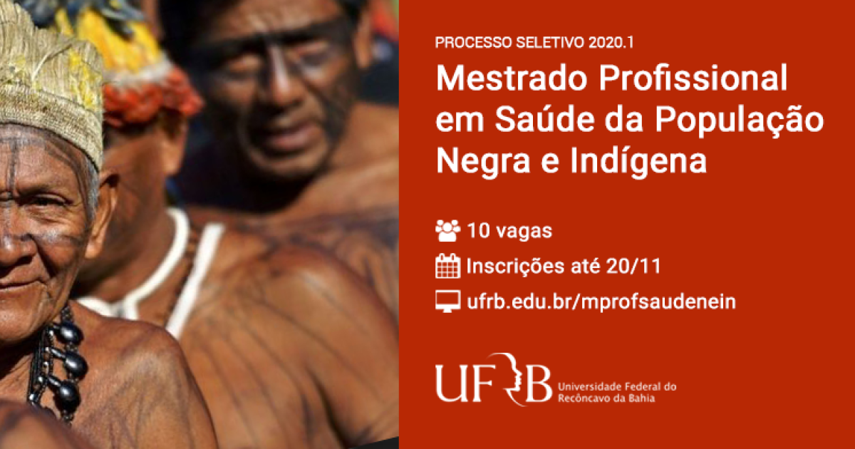 UFRB abre seleção para Mestrado Profissional em Saúde da População Negra e Indígena