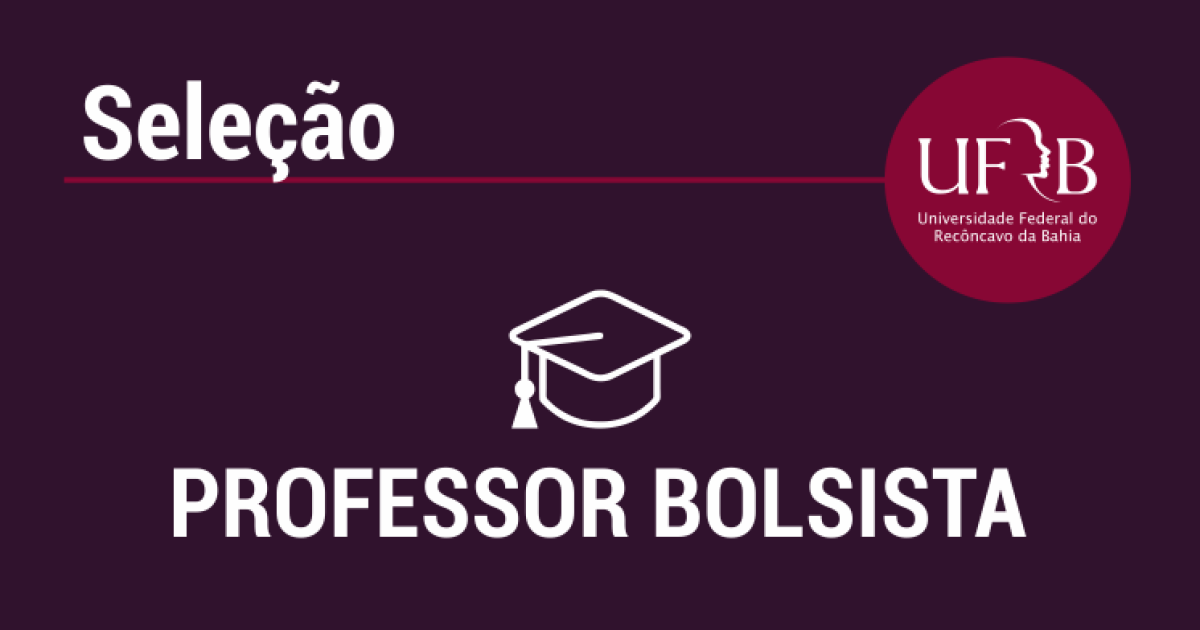 UFRB abre novas inscrições para contratação de professores bolsistas de língua inglesa
