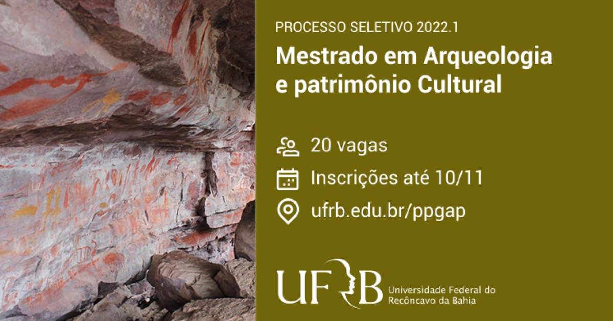 UFRB abre seleção para mestrado em Arqueologia e Patrimônio Cultural