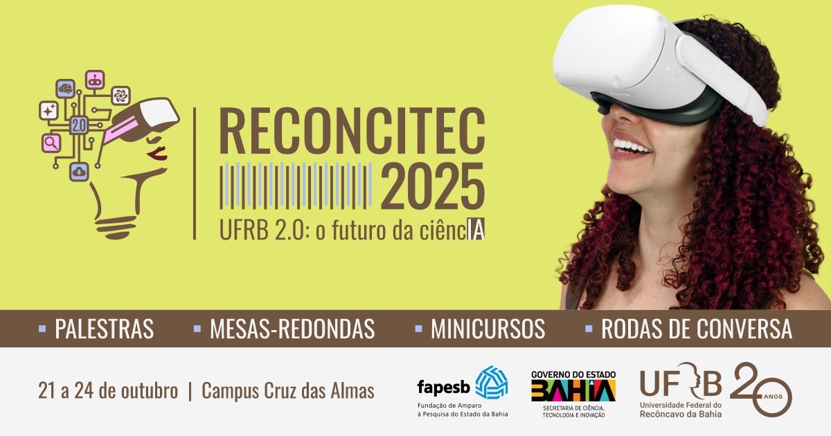 UFRB dá início à Reconcitec 2025 nesta terça-feira (21), com ampla programação