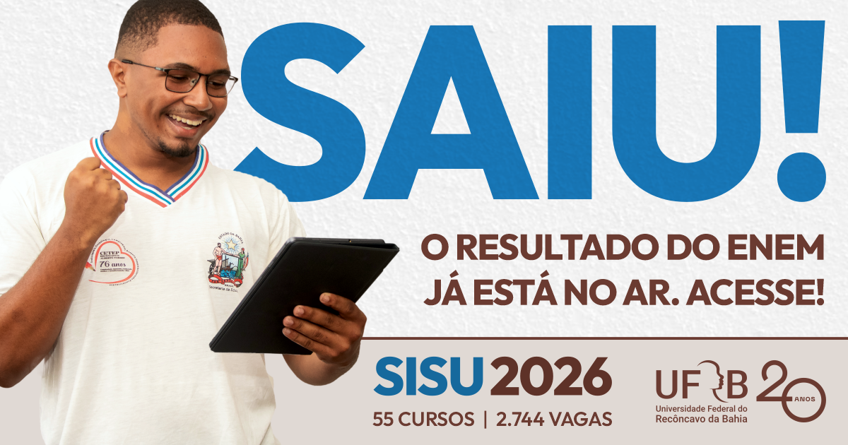 Notas do Enem 2025 já estão disponíveis e permitem concorrer a vagas na UFRB pelo Sisu