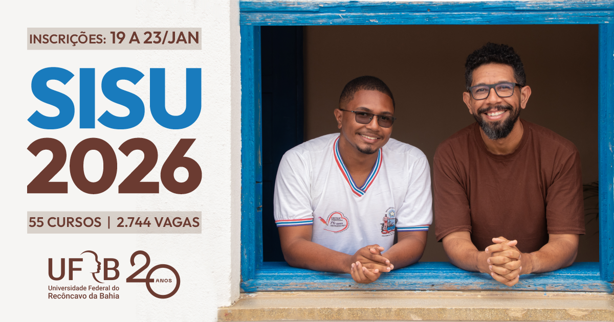 UFRB oferta 2.744 vagas em 55 cursos de graduação no Sisu 2026; inscrições de 19 a 23 de janeiro