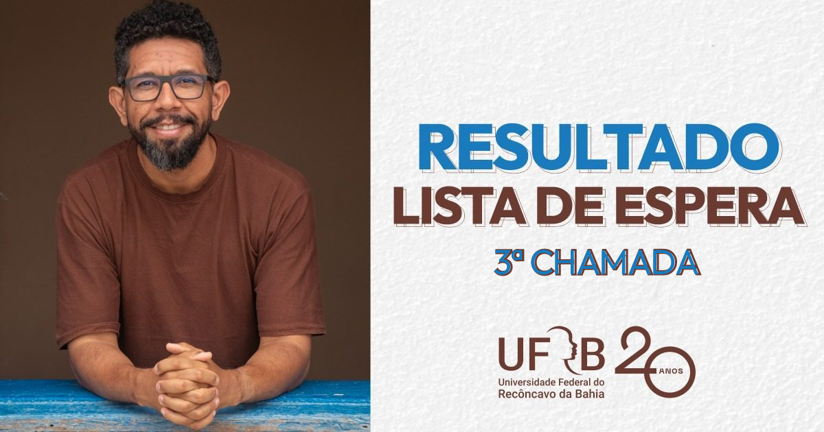 UFRB publica 3ª chamada da Lista de Espera do SISU 2026; pré-matrícula até 13/7