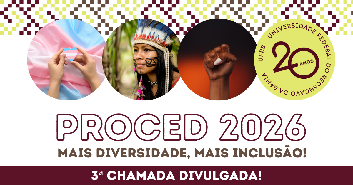 UFRB convoca 3ª chamada do ProceD; pré-matrícula on-line e obrigatória até 13/7