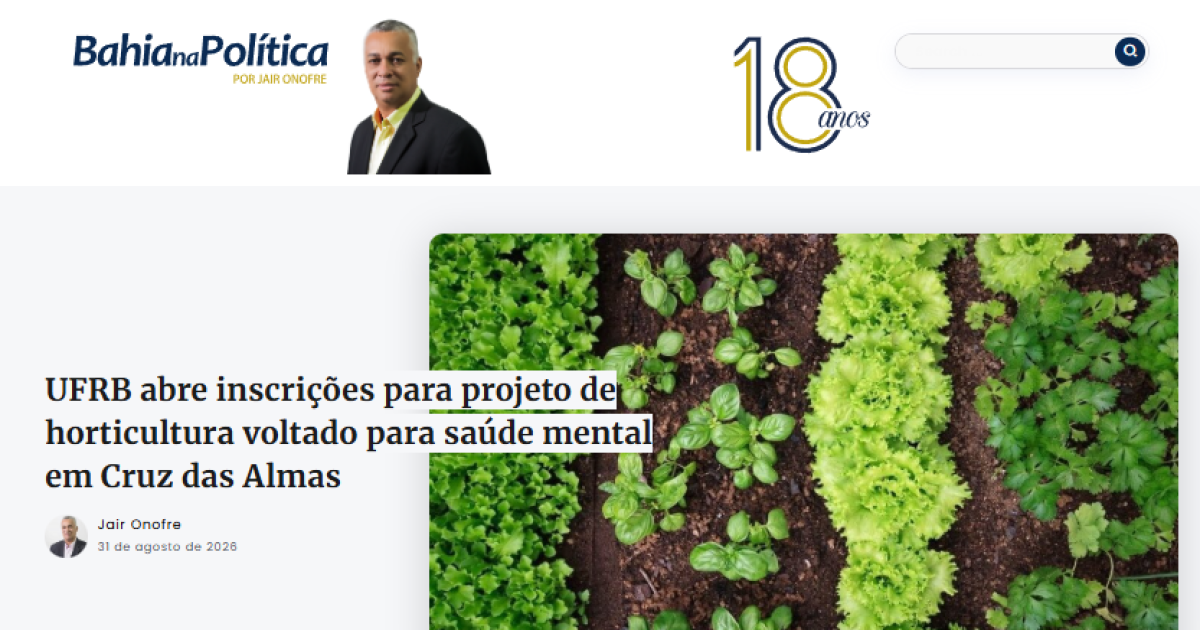 UFRB abre inscrições para projeto de horticultura voltado para saúde mental em Cruz das Almas