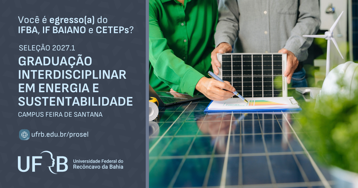 UFRB oferta 30 vagas em Feira de Santana para egressos de IFs e CETEPs