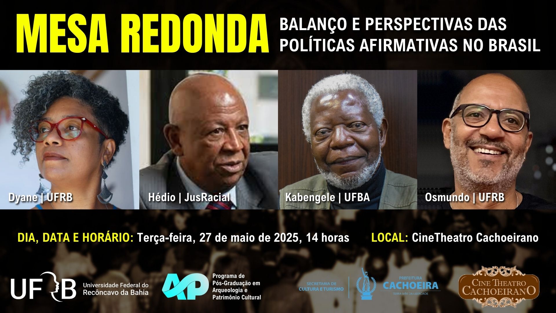 PALESTRANTES Profa. Dra. Dyane Brito Reis Santos UFRB Prof. Dr. Hédio Sil 20250520 155606 0000