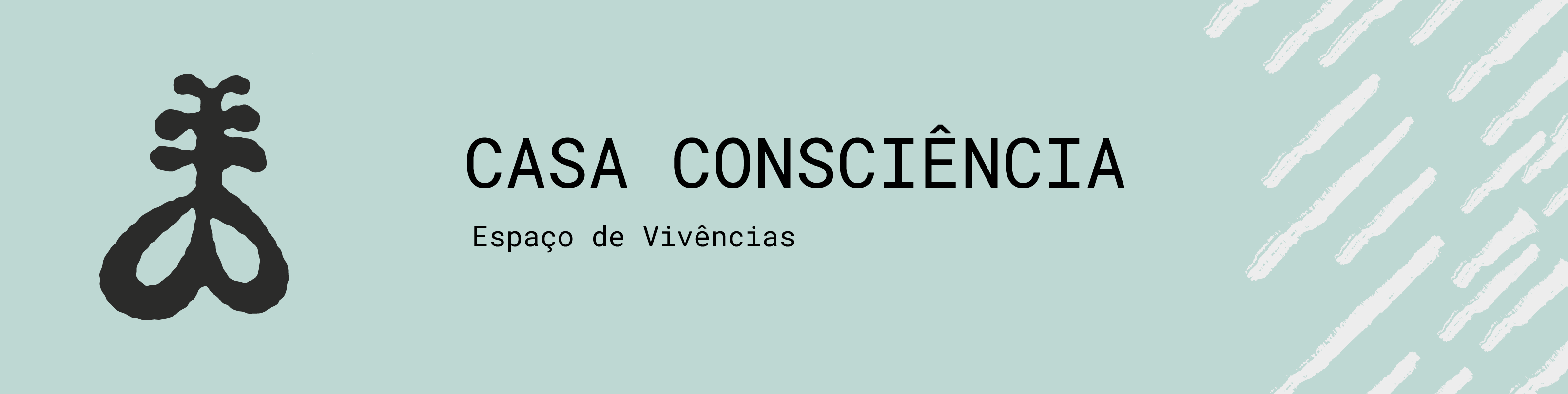 Casa Consciência