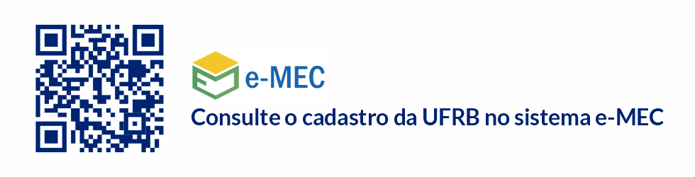 Consulte o cadastro da UFRB no sistema e-MEC
